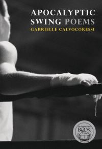 Book Cover for Apocalyptic Swing by Gabrielle Calvocoressi