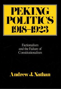 Book Cover for Peking Politics, 1918-1923 by Andrew J Nathan