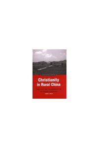 Book Cover for Christianity in Rural China by Alan Richard Sweeten