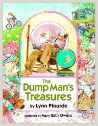 Book Cover for The Dump Man's Treasures by Lynn Plourde, Mary Beth Owens