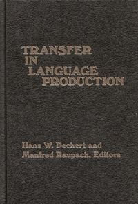 Book Cover for Transfer in Language Production by Hans W Dechert, Manfred Raupach