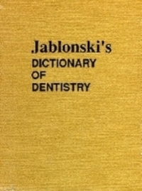 Book Cover for Jablonski's Dictionary of Dentistry by Stanley Jablonski