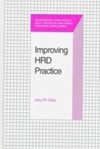 Book Cover for Improving HRD Practice by Jerry W Gilley