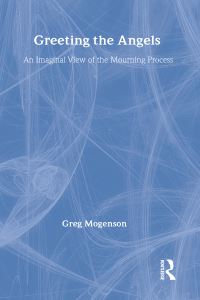 Book Cover for Greeting the Angels by Greg Mogenson