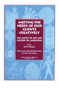 Book Cover for Meeting the Needs of Our Clients Creatively by John D Morgan