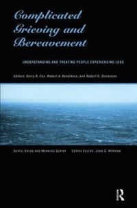 Book Cover for Complicated Grieving and Bereavement by Gerry R Cox, Robert Bendiksen, Robert G Stevenson