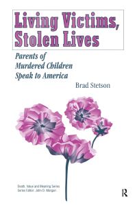 Book Cover for Living Victims, Stolen Lives by Brad Stetson
