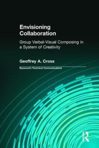 Book Cover for Envisioning Collaboration by Geoffrey A Cross