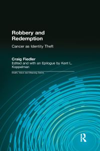 Book Cover for Robbery and Redemption by Craig Fiedler, Kent Koppelman