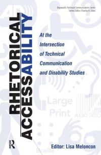 Book Cover for Rhetorical Accessability by Lisa Melonçon