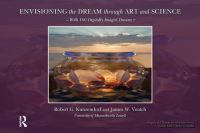 Book Cover for Envisioning the Dream Through Art and Science by Robert Kuzendorf, James Veatch