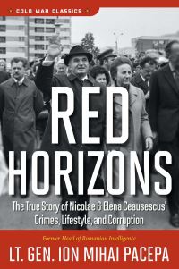 Book Cover for Red Horizons by Ion Mihai Pacepa