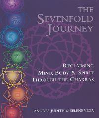 Book Cover for The Sevenfold Journey by Anodea Judith, Selene Vega