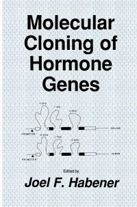 Book Cover for Molecular Cloning of Hormone Genes by Joel F Habener