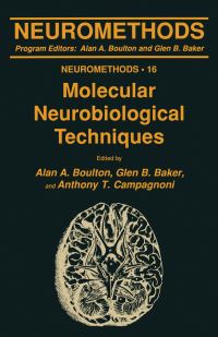 Book Cover for Molecular Neurobiological Techniques by A A Boulton, Glen B Baker, Anthony T Campagnoni