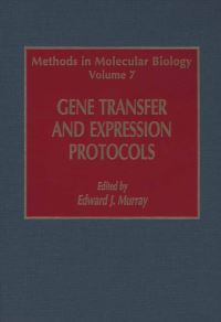 Book Cover for Gene Transfer and Expression Protocols by E J Murray