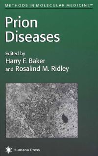 Book Cover for Prion Diseases by Harry F Baker, Rosalind M Ridley
