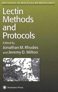 Book Cover for Lectin Methods and Protocols by Jonathan M Rhodes, Jeremy D Milton