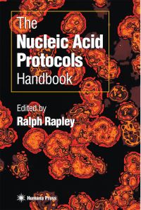 Book Cover for The Nucleic Acid Protocols Handbook by Ralph Rapley