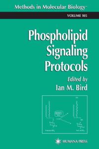Book Cover for Phospholipid Signaling Protocols by Ian M Bird