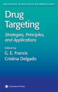 Book Cover for Drug Targeting Protocols by G E Francis, Christina Delgado