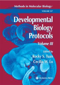 Book Cover for Developmental Biology Protocols. Vol. 3 by Rocky S Tuan, Cecilia Lo
