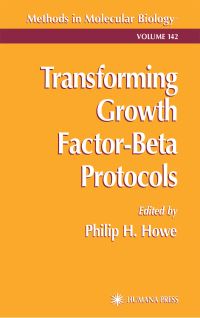 Book Cover for Transforming Growth Factor-Beta Protocols by Philip H Howe
