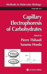 Book Cover for Capillary Electropheresis of Carbohydrates by Pierre Thibault, Susumu Honda