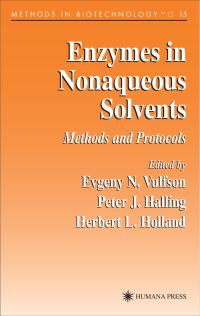 Book Cover for Enzymes in Nonaqueous Solvents by Evgeny N Vulfson, Peter J Halling, H L Holland