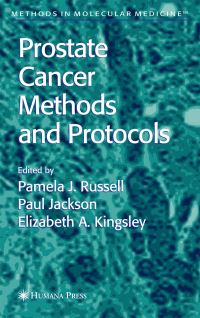 Book Cover for Prostate Cancer Methods and Protocols by Pamela J Russell, Paul Jackson, Elizabeth A Kingsley