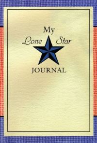 Book Cover for My Lone Star Journal by Lisa Waller Rogers