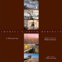 Book Cover for America's 100th Meridian by Monte Hartman, William Kittredge