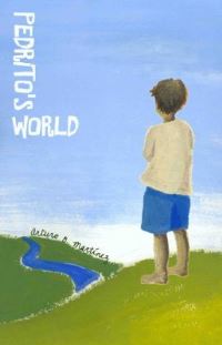 Book Cover for Pedrito's World by Arturo O Martínez
