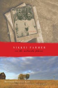 Book Cover for Nikkei Farmer on the Nebraska Plains by Hisanori Kano, Tai D Kreidler