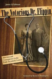 Book Cover for The Notorious Dr. Flippin by Jamie Q Tallman