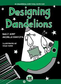 Book Cover for Designing Dandelions by Emily M Hunt, Michelle Pantoya