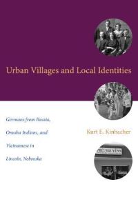 Book Cover for Urban Villages and Local Identities by Kurt E Kinbacher, Gunther Peck