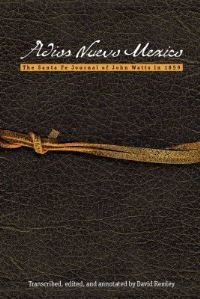 Book Cover for Adios Nuevo Mexico by John Watts