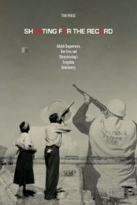 Book Cover for Shooting for the Record by Tim Price