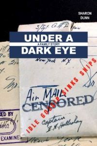 Book Cover for Under a Dark Eye by Sharon Dunn