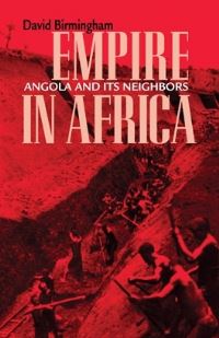Book Cover for Empire in Africa by David Birmingham