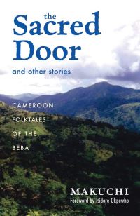 Book Cover for The Sacred Door and Other Stories by Makuchi