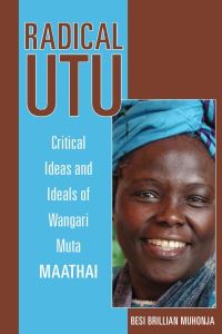 Book Cover for Radical Utu by Besi Brillian Muhonja