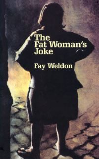 Book Cover for The Fat Woman's Joke by Fay Weldon