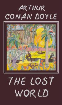 Book Cover for The Lost World by Arthur Conan Doyle