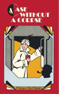 Book Cover for Case Without a Corpse by Leo Bruce