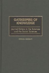 Book Cover for Gatekeepers of Knowledge by Stephen McGinty