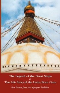 Book Cover for The Legend of the Great Stupa by Padma Sambhava, Keith Dowman, Mchoggyurglinpa