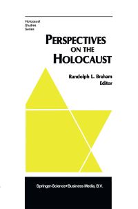 Book Cover for Perspectives on the Holocaust by Randolph L Braham