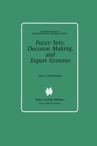 Book Cover for Fuzzy Sets, Decision Making, and Expert Systems by HJ Zimmermann